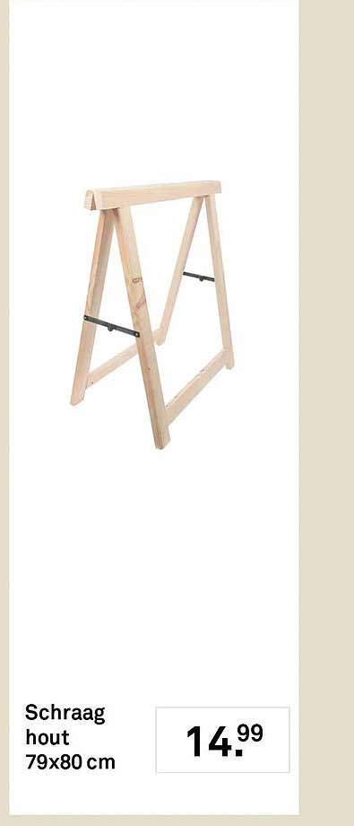 Schraag hout 79x80 cm