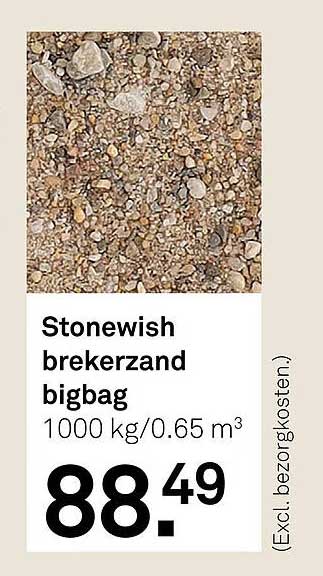Stonewish brekerzand bigbag