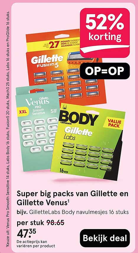 Super big packs van Gillette en Gillette Venus¹
