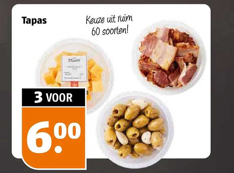 Tapas Keuze uit ruim 60 soorten! 3 voor