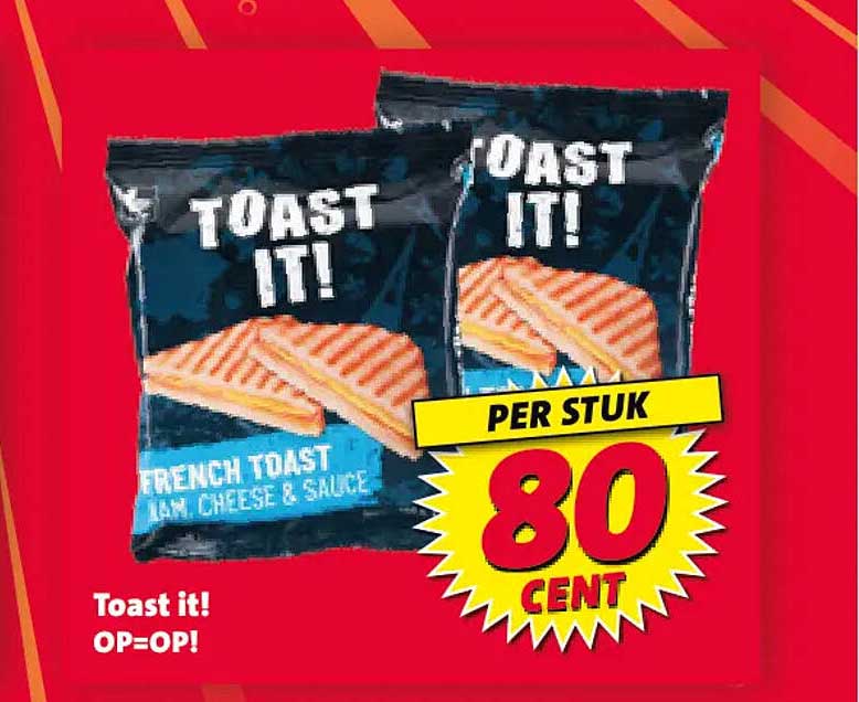Toast it! OP=OP!