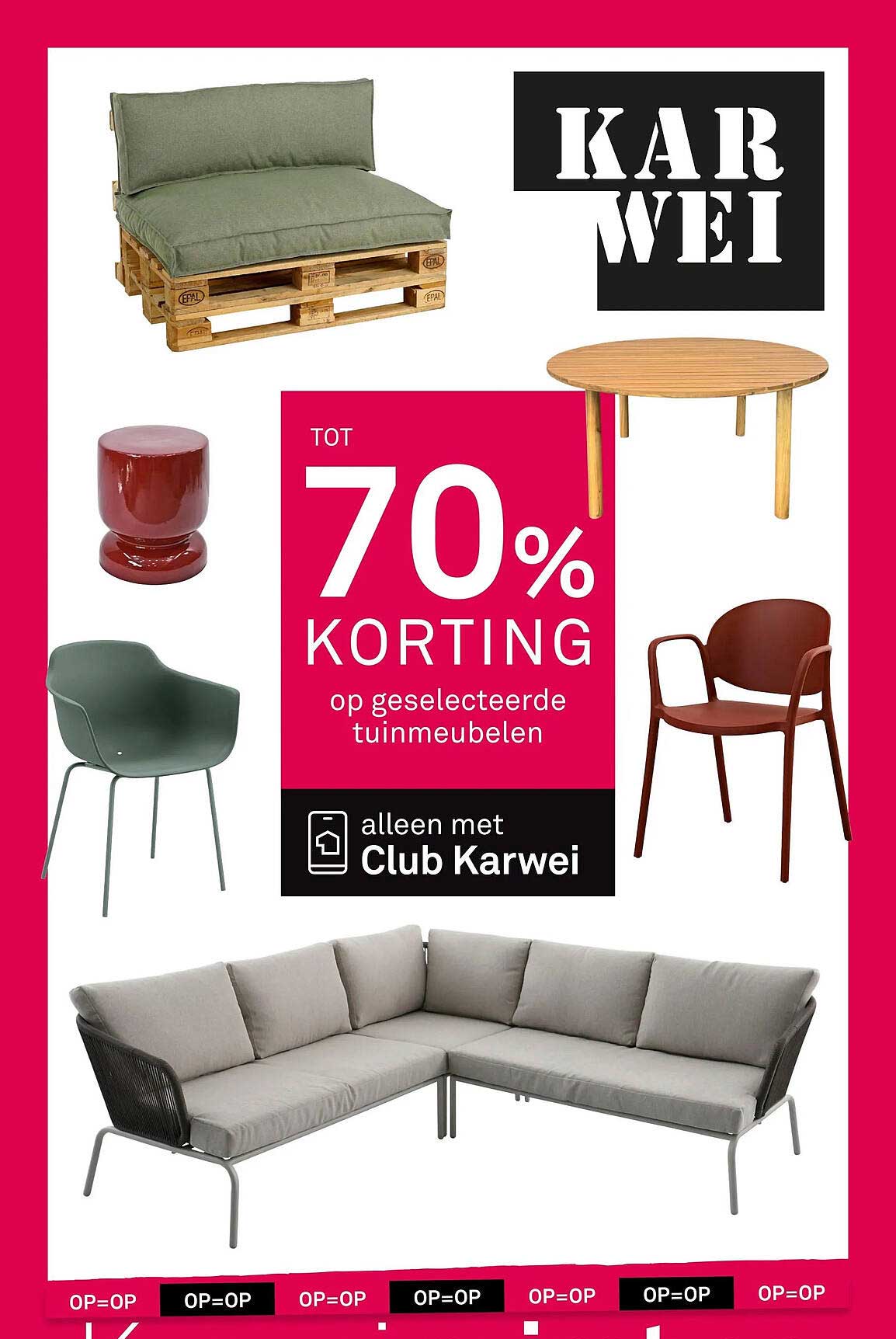 TOT 70% KORTING op geselecteerde tuinmeubelen alleen met Club Karwei