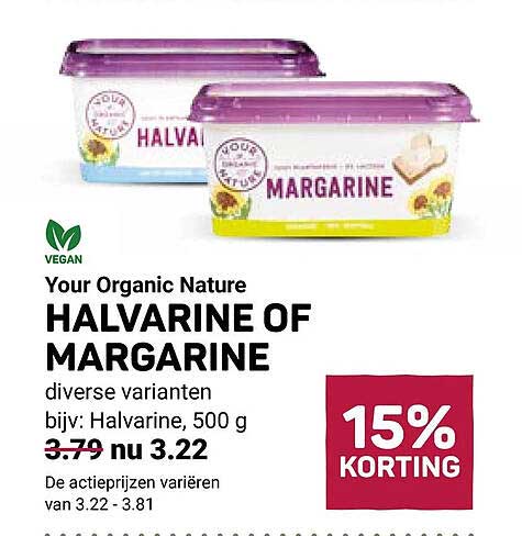 Your Organic Nature Halvarine of Margarine 15% KORTING