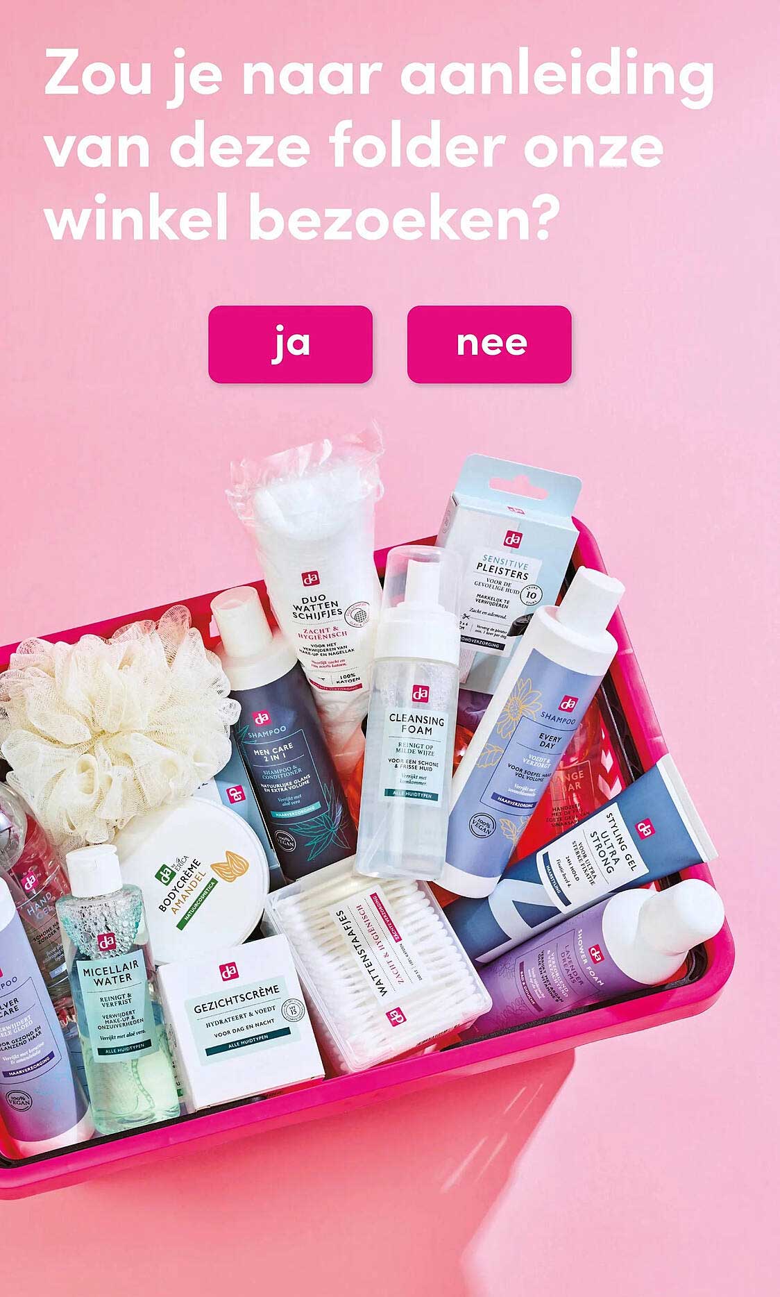 Zou je naar aanleiding van deze folder onze winkel bezoeken?