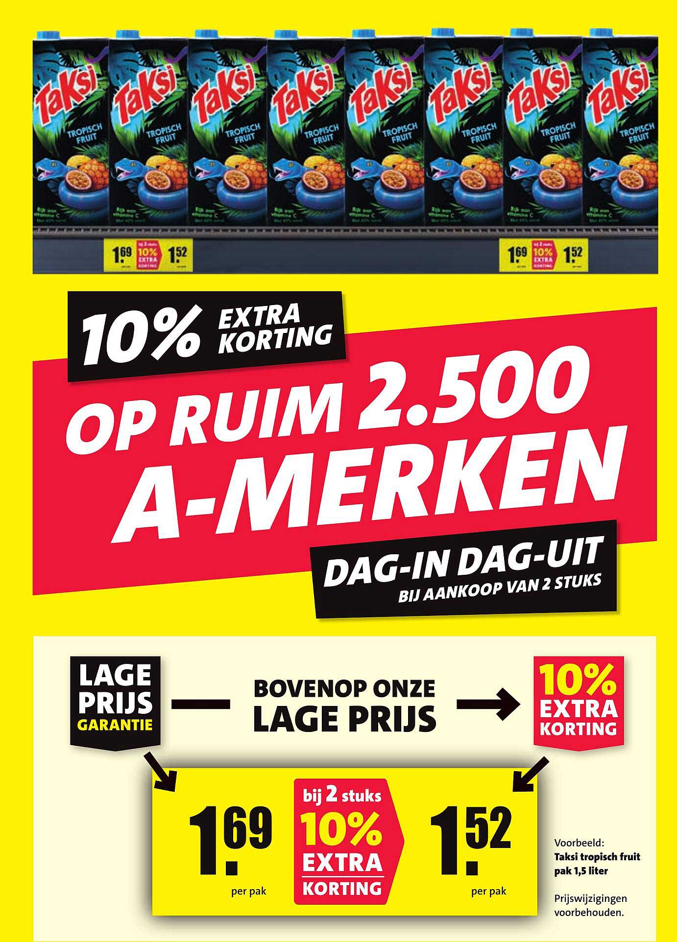 10% EXTRA KORTING OP RUIM 2.500 A-MERKEN