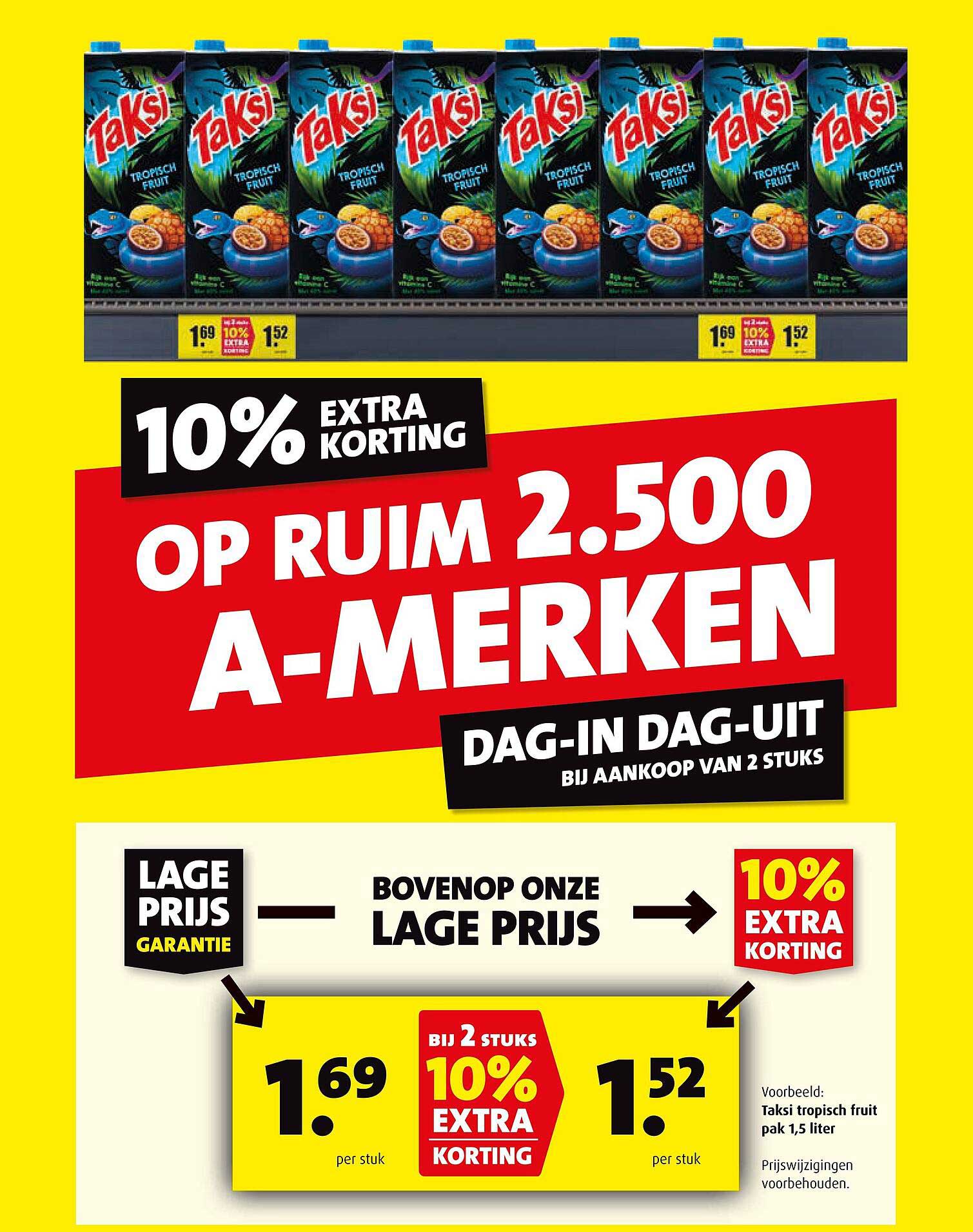 10% EXTRA KORTING OP RUIM 2.500 A-MERKEN