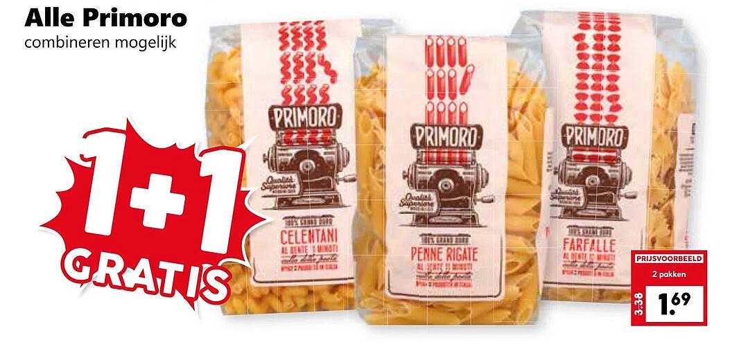 Alle Primoro 1+1 Gratis