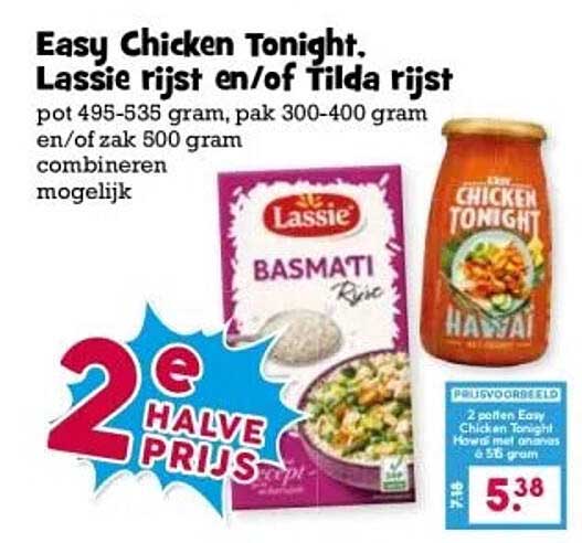Easy Chicken Tonight, Lassie rijst en/of Tilda rijst