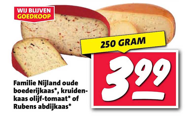 Familie Nijland oude boerderijkaas*, kruidenkaas olijf-tomaat* of Rubens abdijkaas*