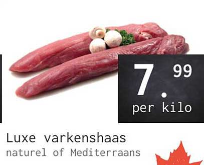 Luxe varkenshaas naturel of Mediterraans