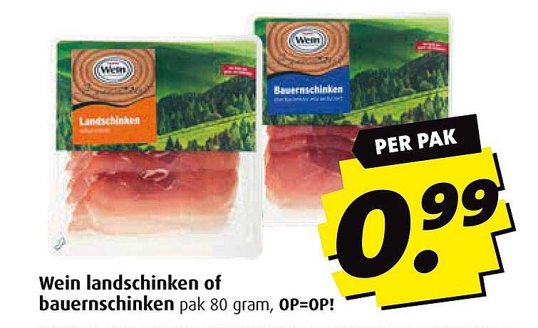 Wein landschinken of bauernschinken pak 80 gram, OP=OP!