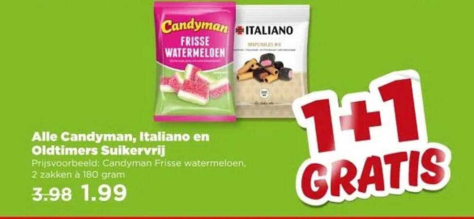 Alle Candyman, Italiano en Oldtimers Suikervrij
