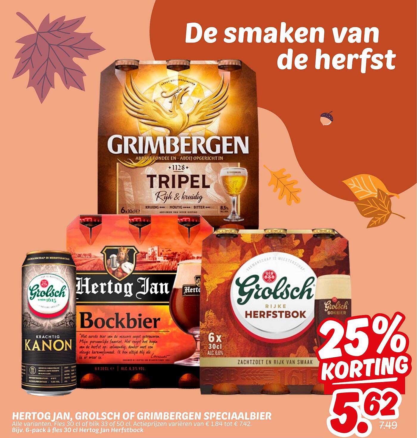 Hertog Jan, Grolsch of Grimbergen Speciaalbier