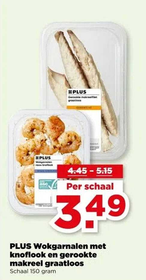 PLUS Wokgarnalen met knoflook en gerookte makreel graatloos