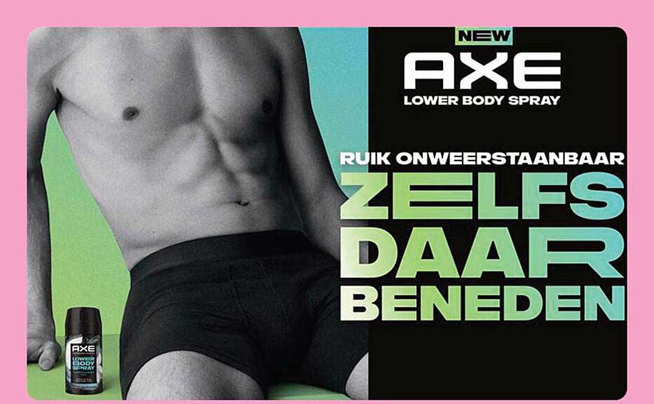 AXE LOWER BODY SPRAY RUIK ONWEERSTAANBAAR ZELFS DAAR BENEDEN