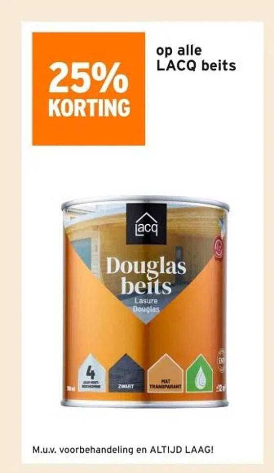 25% KORTING op alle LACQ beits