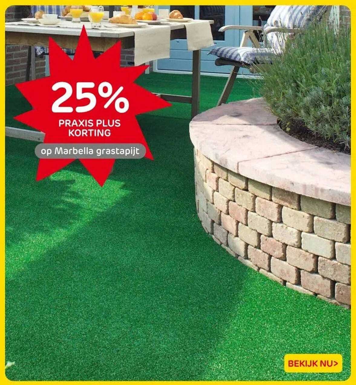 25% PRAXIS PLUS KORTING op Marbella grasmat