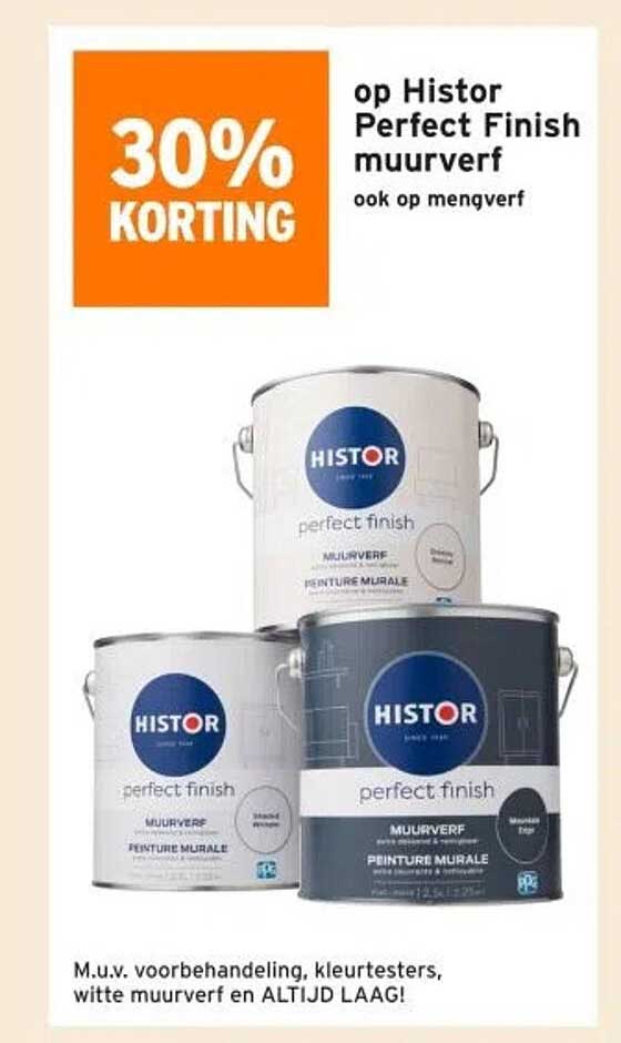 30% KORTING op Histor Perfect Finish muurverf ook op mengverf