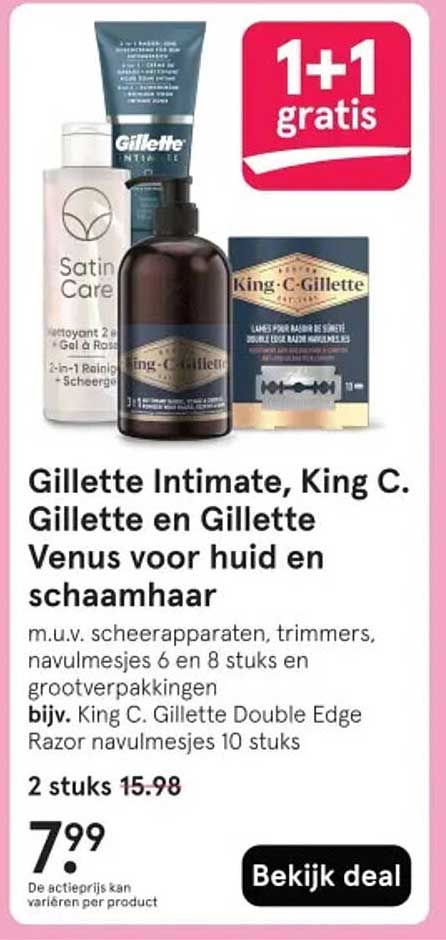 Gillette Intimate, King C. Gillette en Gillette Venus voor huid en schaamhaar