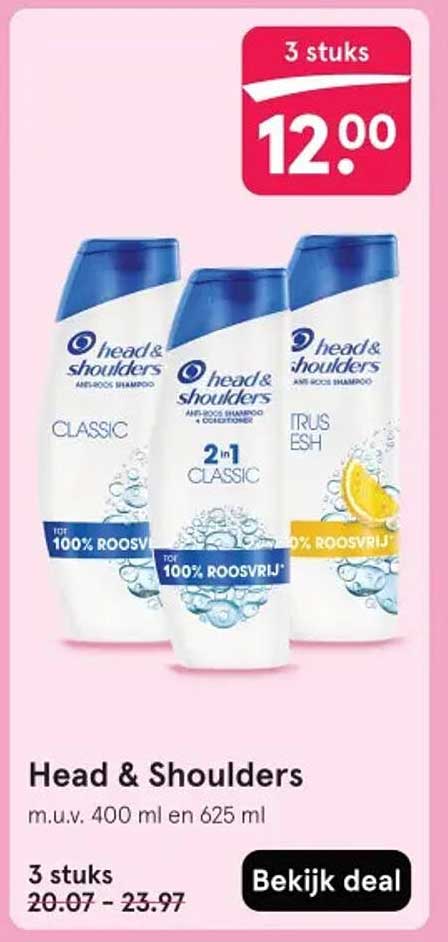 Head & Shoulders 3 stuks voor €12,00