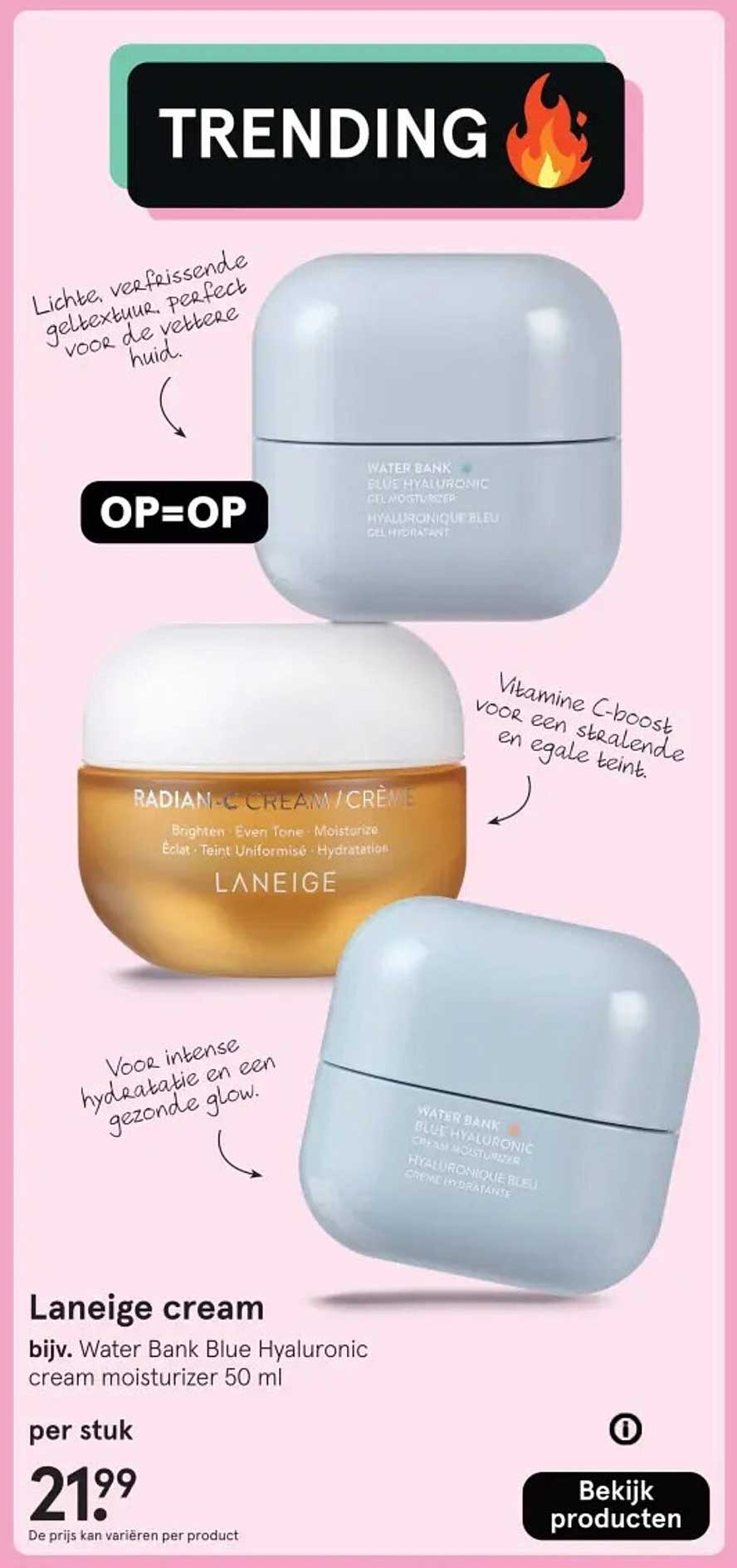 Laneige cream bijv. Water Bank Blue Hyaluronic cream moisturizer 50 ml