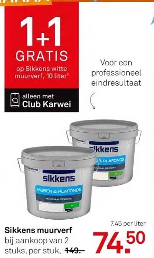 Sikkens muurverf bij aankoop van 2 stuks, per stuk, 149,-