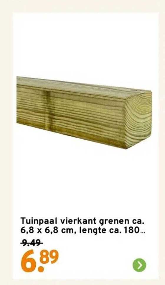 Tuinpaal vierkant grenen ca. 6,8 x 6,8 cm, lengte ca. 180 cm
