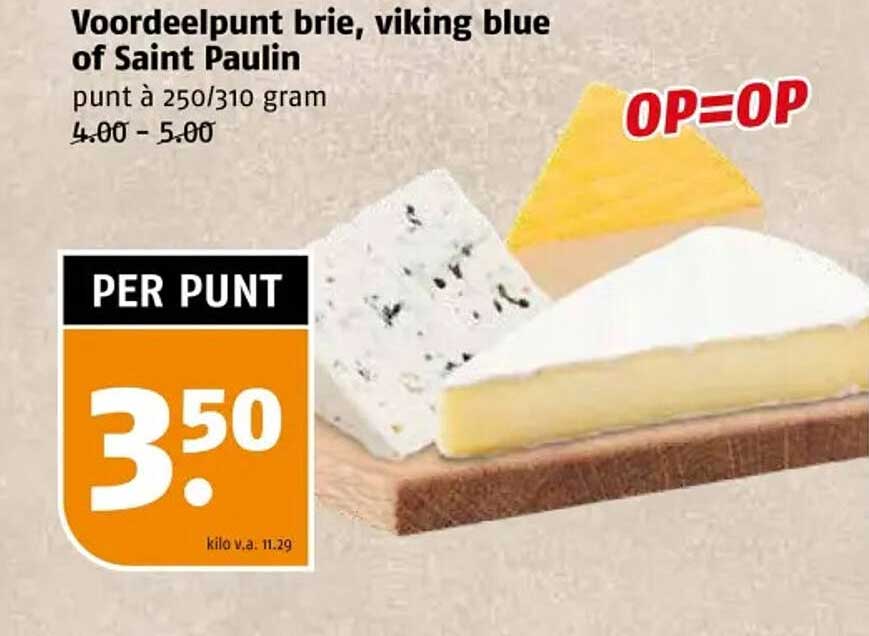 Voordeelpunt brie, viking blue of Saint Paulin