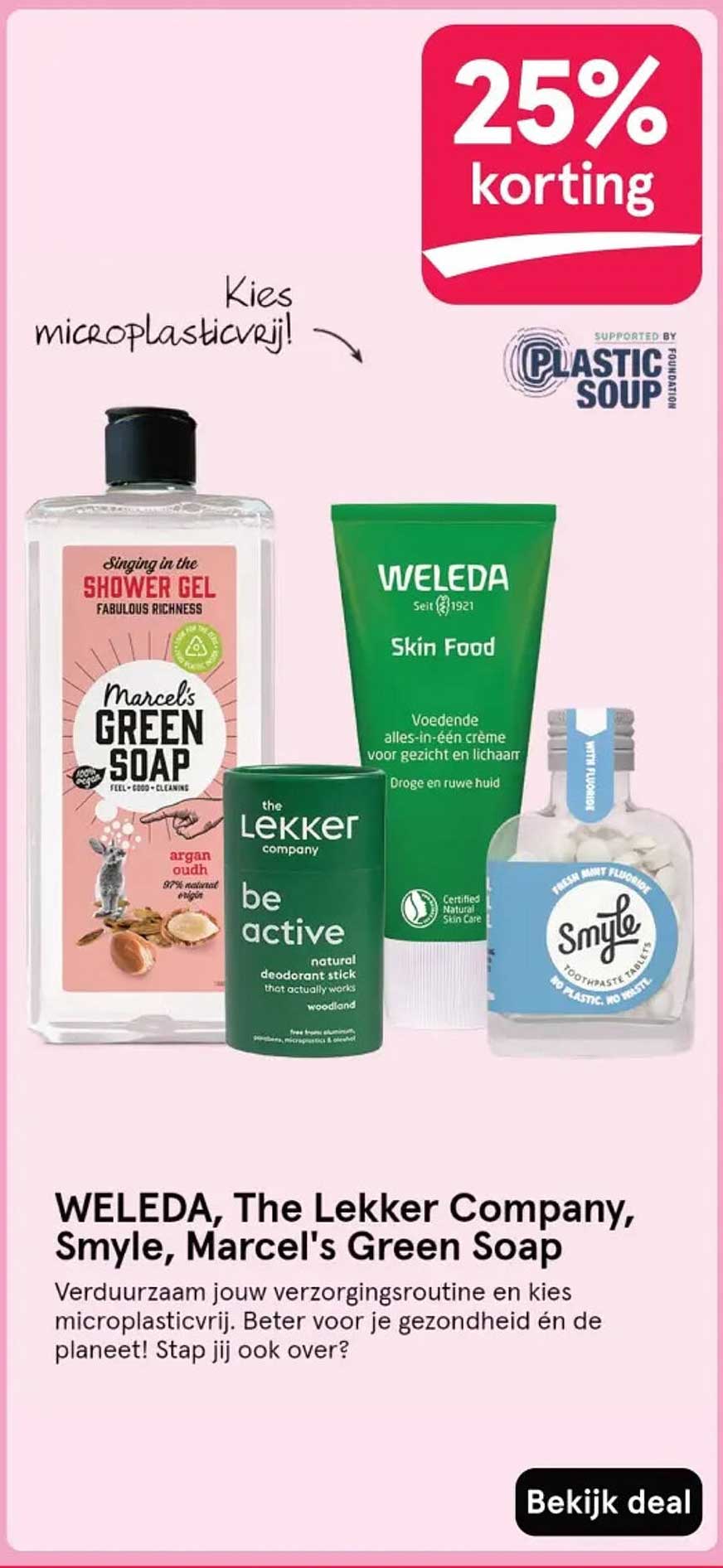 WELEDA, The Lekker Company, Smyle, Marcel's Green Soap