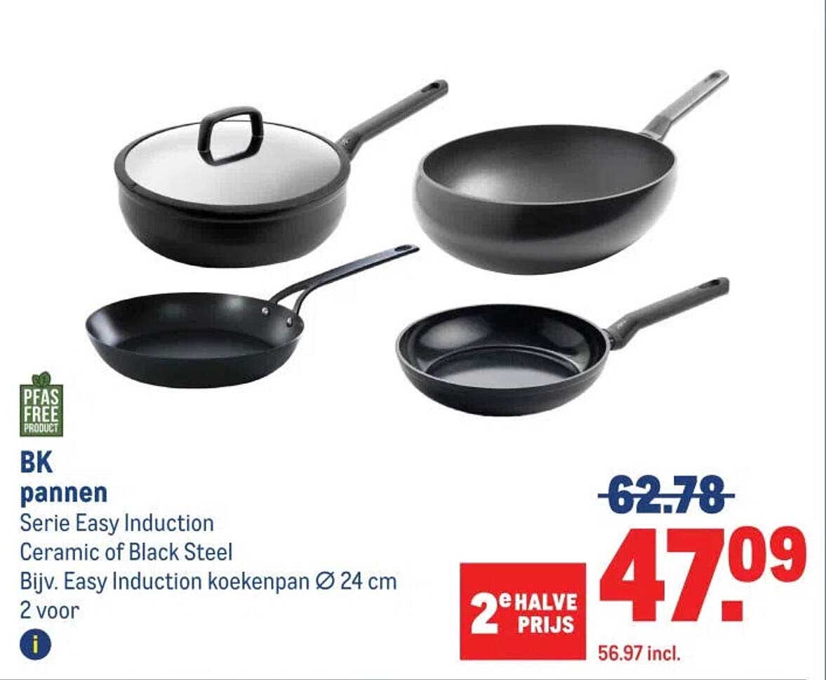 BK pannen Serie Easy Induction Ceramic of Black Steel Bijv. Easy Induction koekenpan Ø 24 cm 2 voor 2e halve prijs