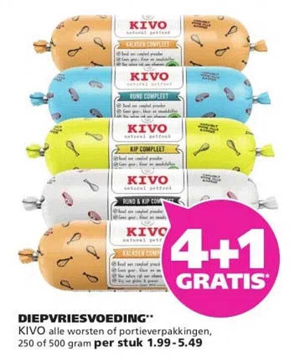 DIEPVRIESVOEDING KIVO alle worsten of portieverpakkingen, 250 of 500 gram per stuk 4+1 GRATIS*