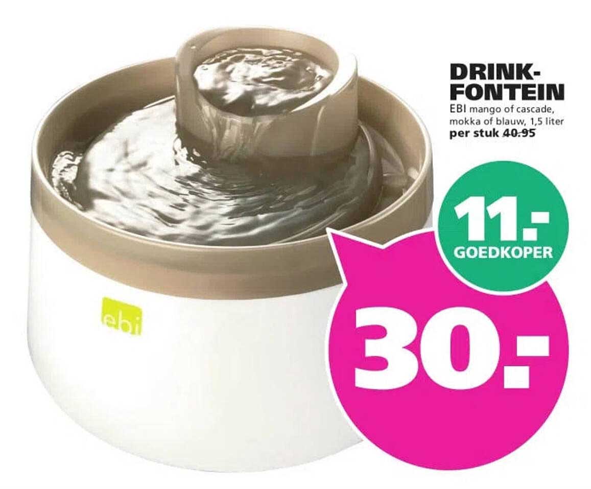 DRINK-FONTEIN EBI mango of cascade, mokka of blauw, 1,5 liter per stuk 40.95 11.- goedkoper