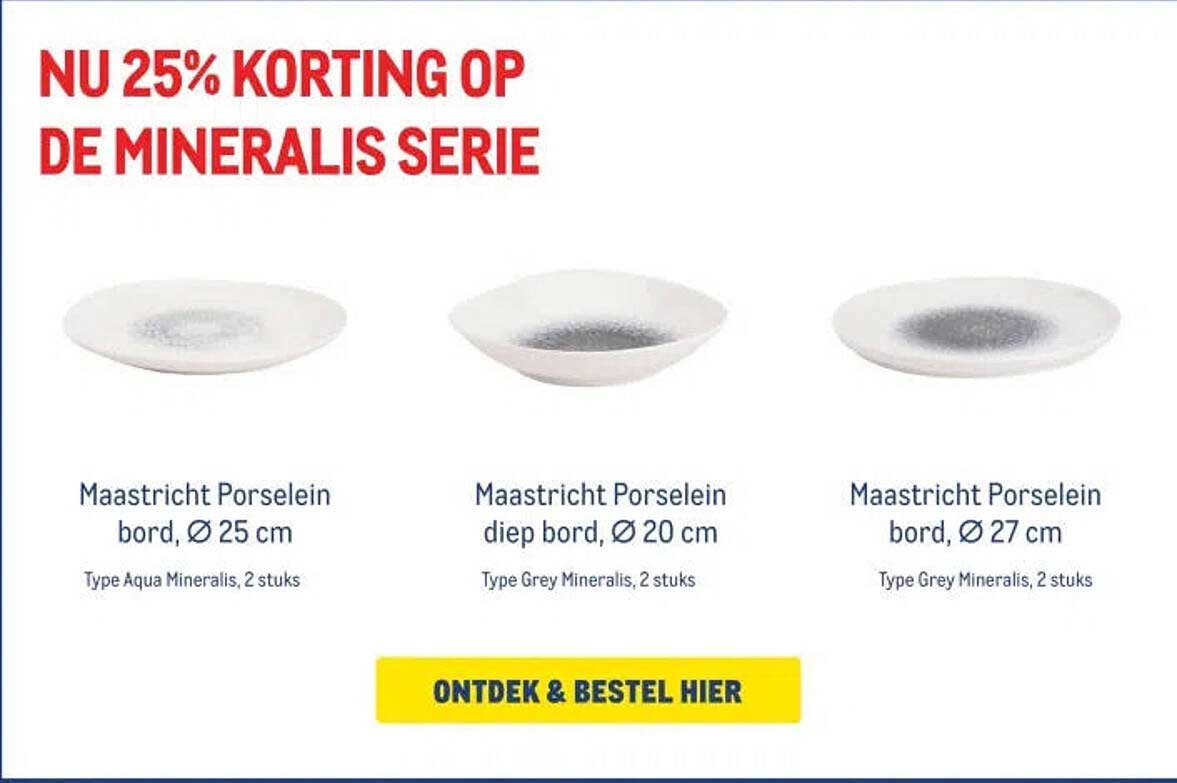 NU 25% KORTING OP DE MINERALIS SERIE