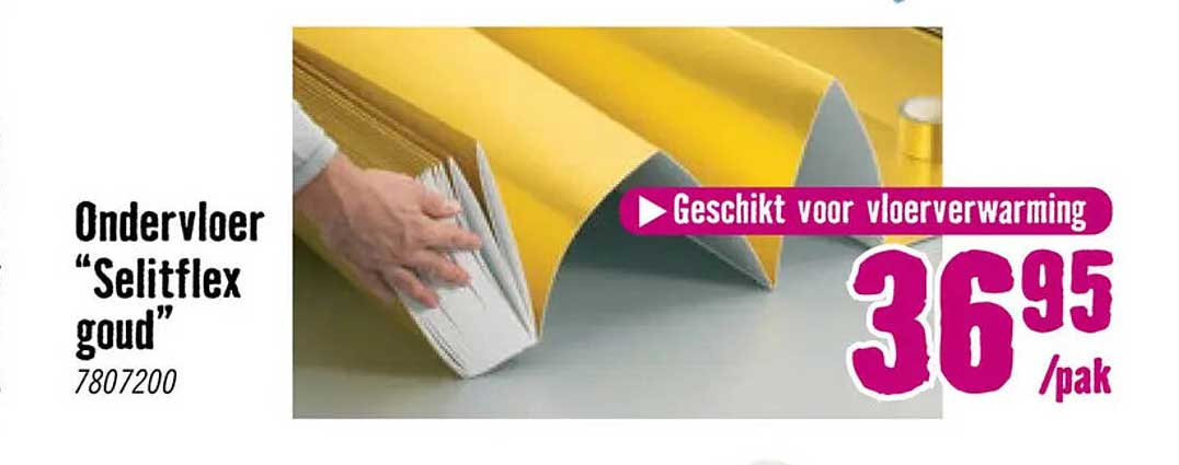 Ondervloer “Selitflex goud” Geschikt voor vloerverwarming