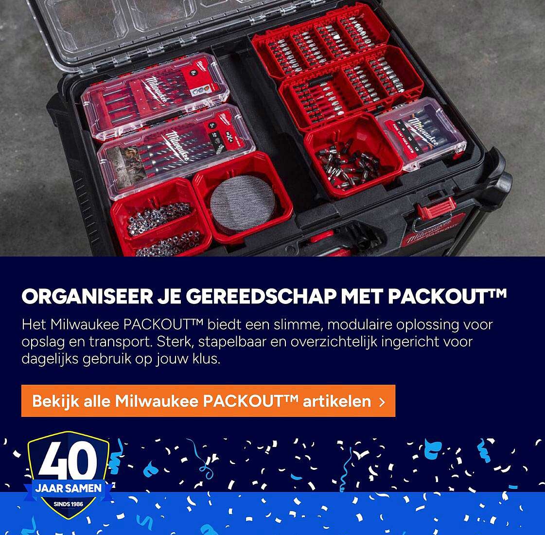 ORGANISEER JE GEREEDSCHAP MET PACKOUT™