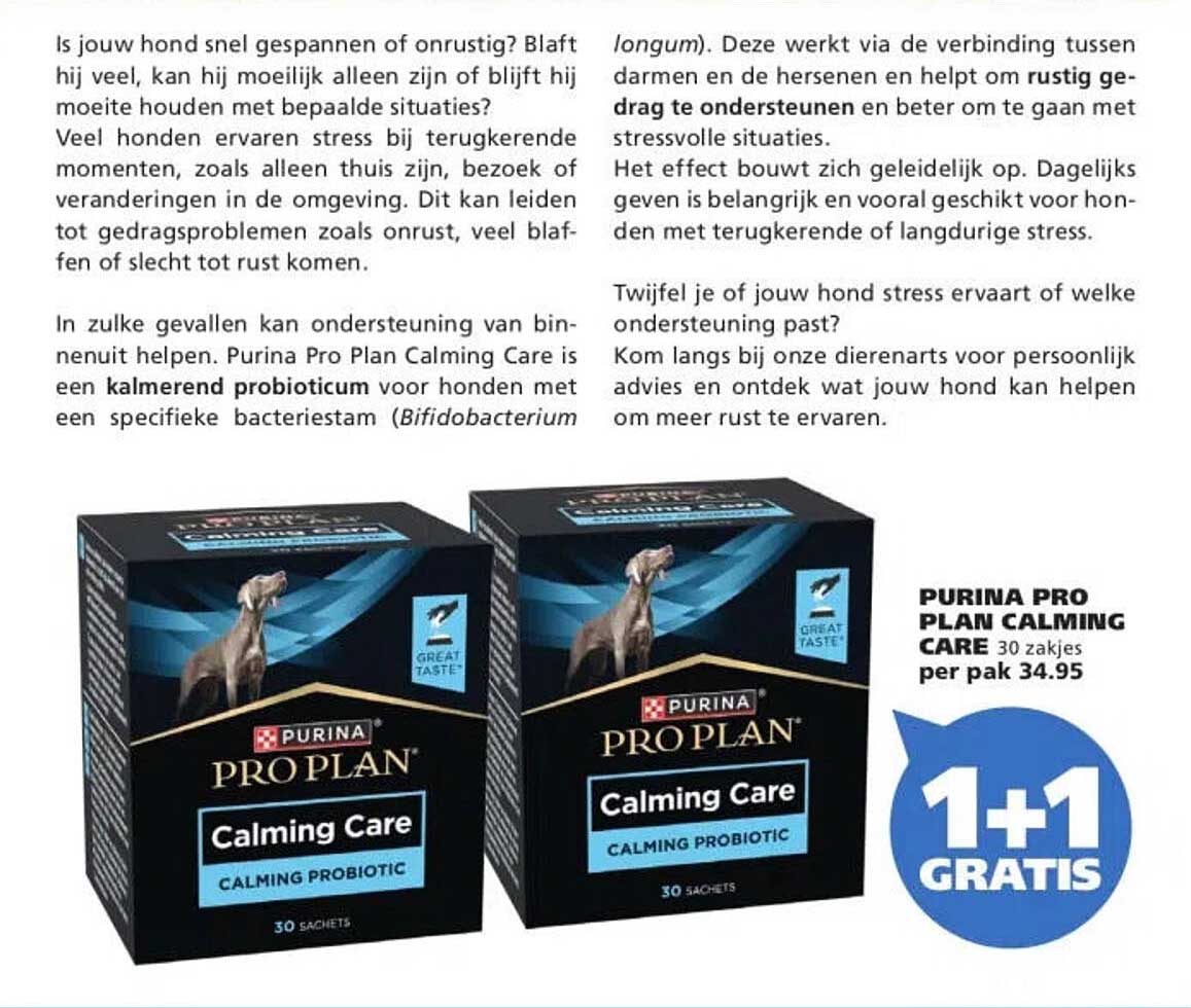 PURINA PRO PLAN CALMING CARE 30 zakjes per pak 34.95 1+1 GRATIS