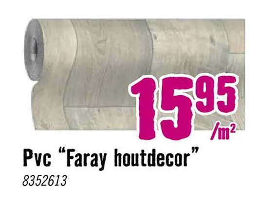 Pvc “Faray houtdecor”