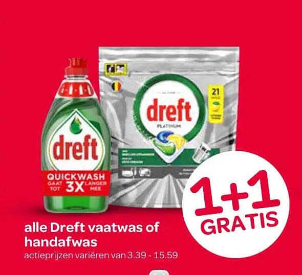alle Dreft vaatwas of handafwas 1+1 GRATIS