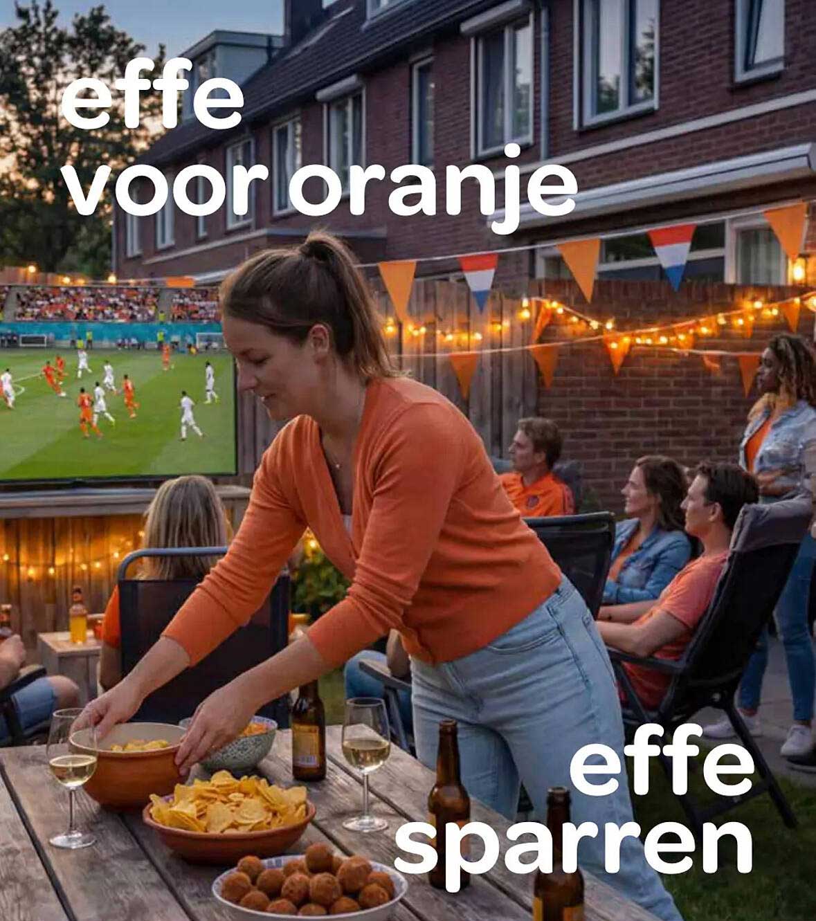 effe voor oranje effe sparen
