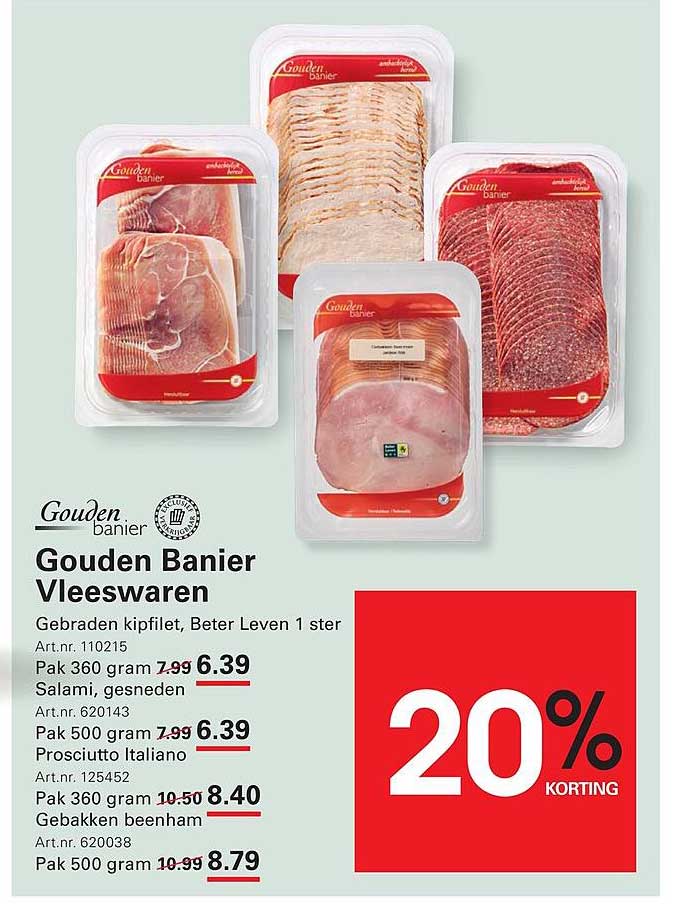 Gouden Banier Vleeswaren 20% korting