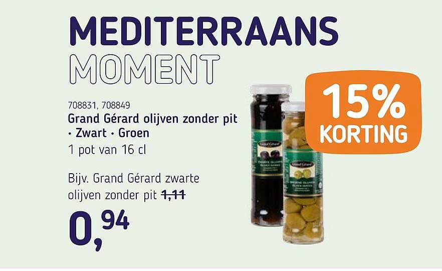 Grand Gérard olijven zonder pit • Zwart • Groen 15% KORTING
