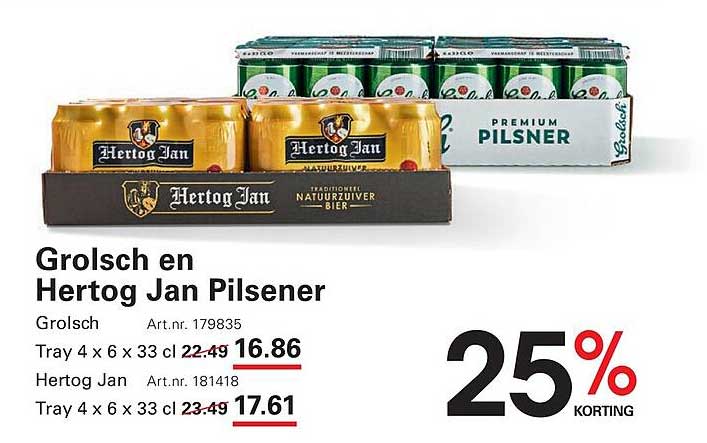 Grolsch en Hertog Jan Pilsener 25% korting