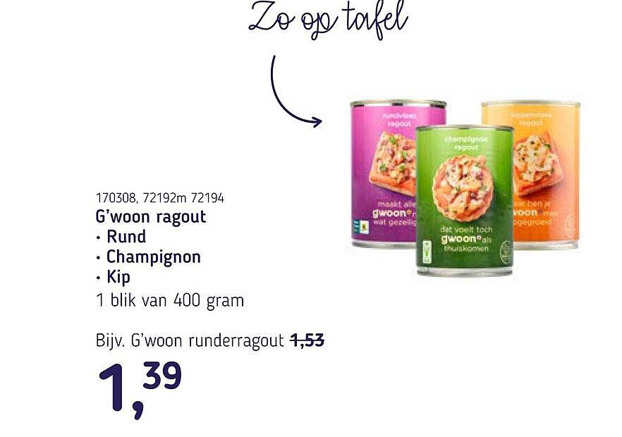 G’woon ragout Rund Champignon Kip 1 blik van 400 gram