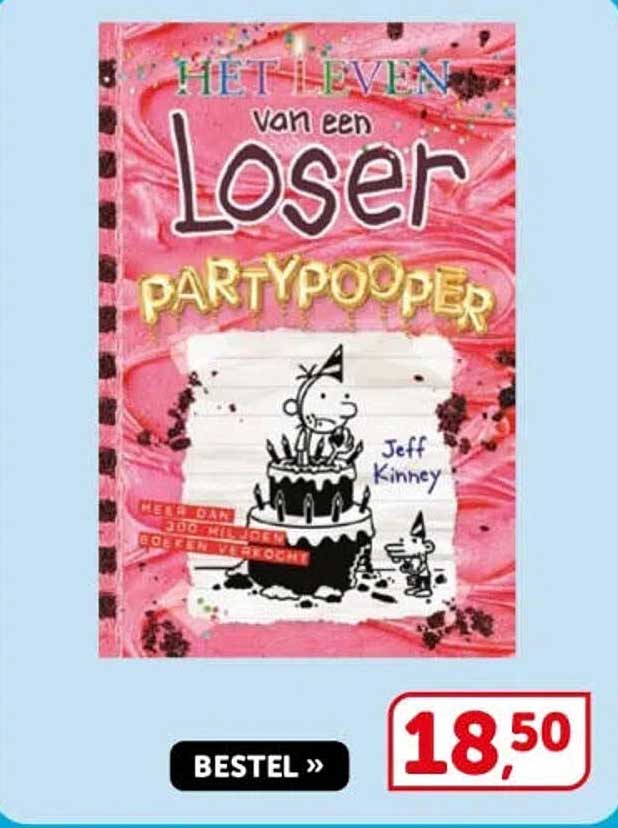 HET LEVEN van een Loser Partypooper