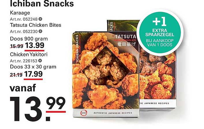 Ichiban Snacks Karaage Tatsuta Chicken Bites Doos 900 gram vanaf 13.99 +1 EXTRA SPAARGELD BIJ AANKOOP VAN 1 DOOS