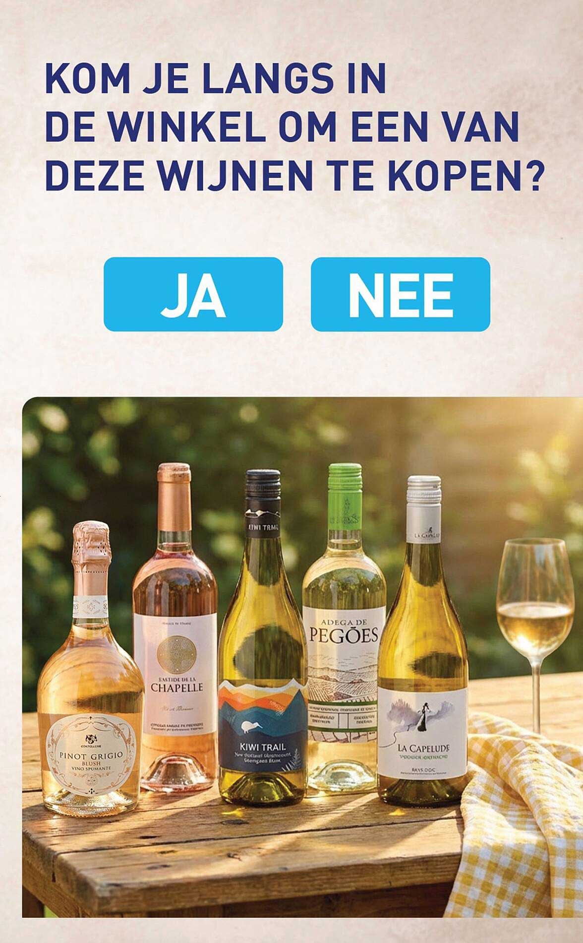 Kom je langs in de winkel om een van deze wijnen te kopen?