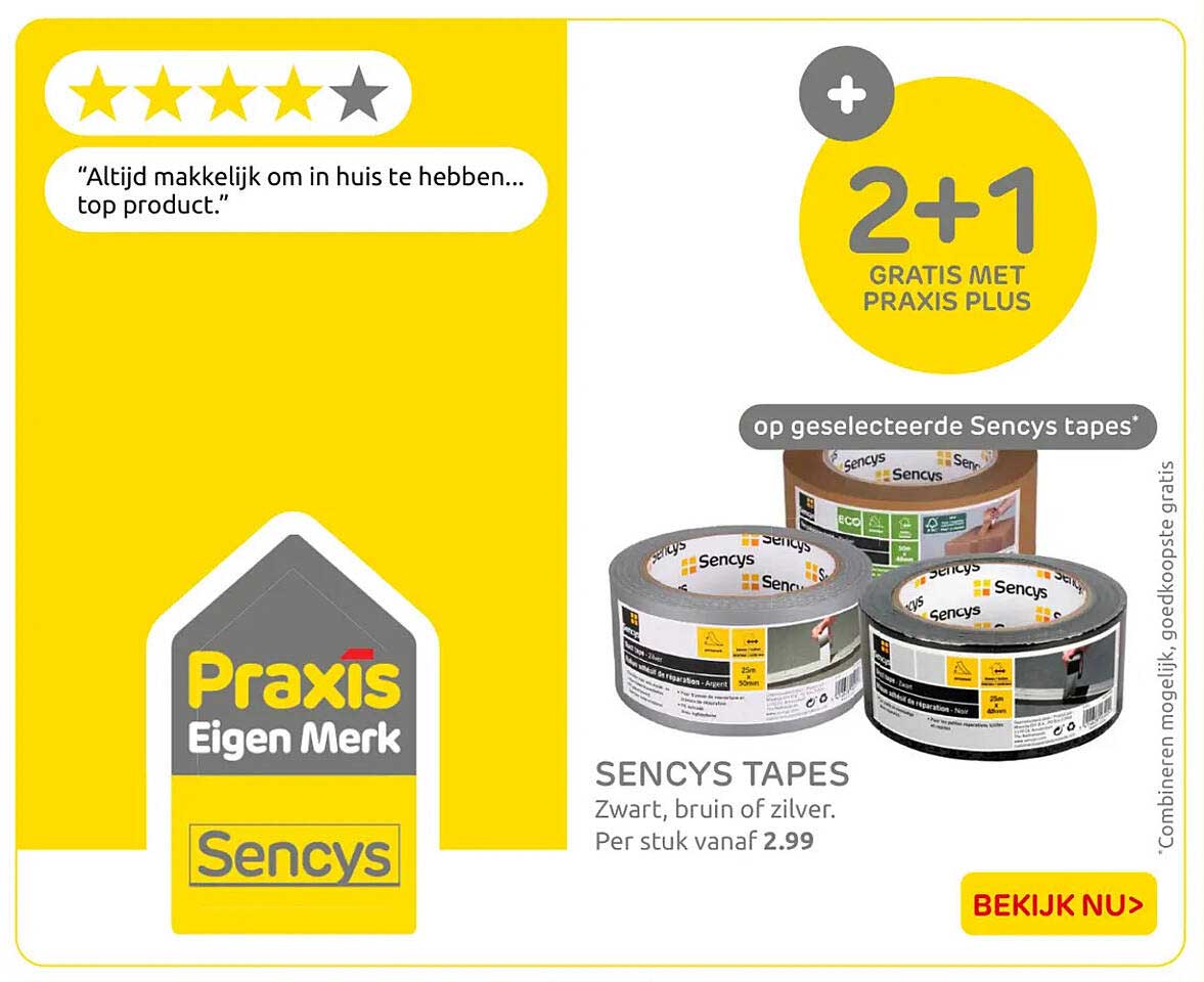 Sencys tapes 2+1 gratis met Praxis Plus