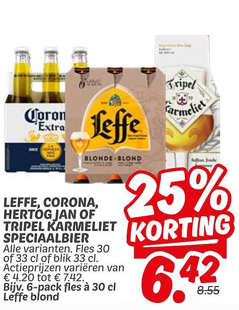 LEFFE, CORONA, HERTÖG JAN OF TRIPEL KARMELIET SPECIAALBIER