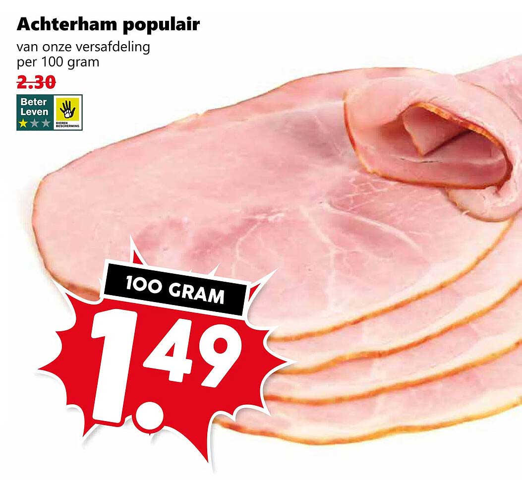 Achterham populair van onze versafdeling per 100 gram