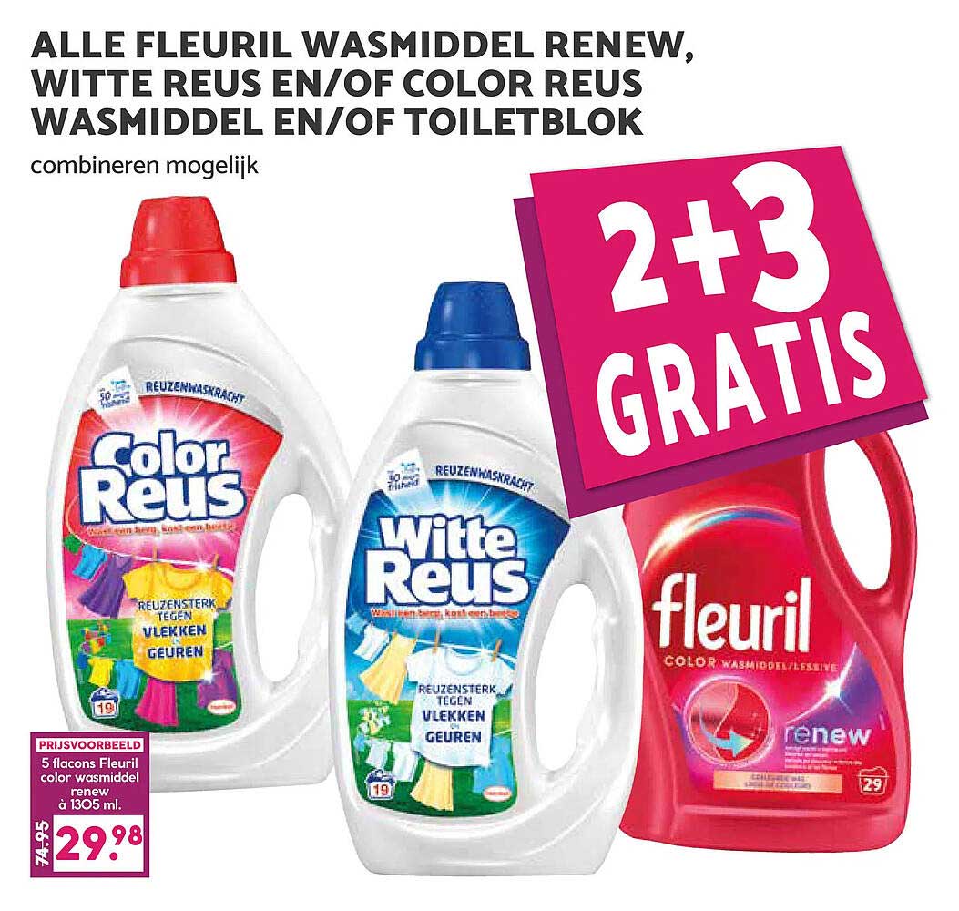 ALLE FLEURIL WASMIDDEL RENEW, WITTE REUS EN/OF COLOR REUS WASMIDDEL EN/OF TOILETBLOK combineren mogelijk 2+3 GRATIS